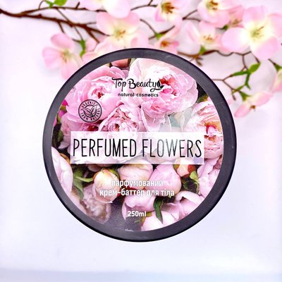 Крем-баттер для тіла парфумований Top Beauty Perfumer Flowers, 250 мл 791 фото