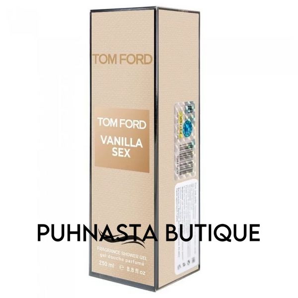 Парфюмированный гель для душа Tom Ford Vanilla Sex Exclusive Euro, 250 мл 54995 фото